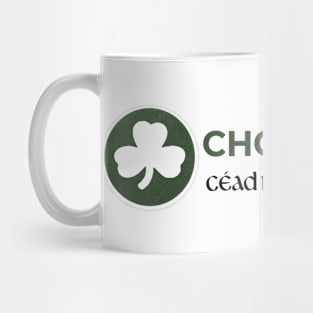 Choose: Irish Mug